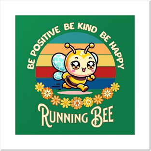 Running Bee Fitness: Be Positive, Be Kind and Be Happy Posters and Art